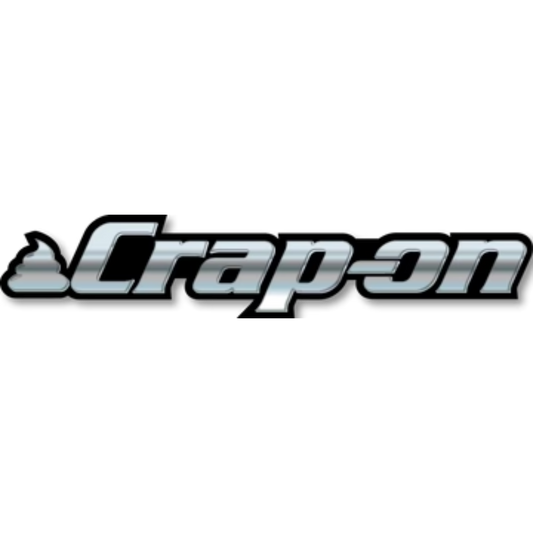 Crap-On Metallic-look printed Funny Mechanic Sticker 10" x 2"